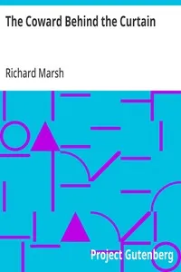 The Coward Behind the Curtain — Richard Marsh cover
