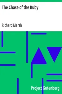 The Chase of the Ruby — Richard Marsh cover