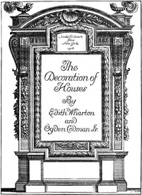 The Decoration of Houses — Edith Wharton cover