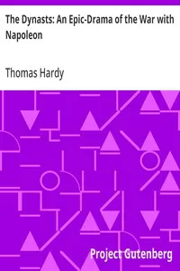 The Dynasts: An Epic-Drama of the War with Napoleon — Thomas Hardy cover