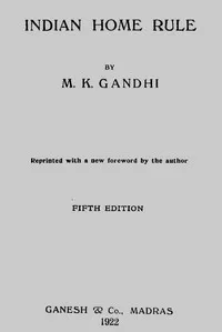 Indian Home Rule — Mahatma Gandhi cover