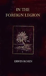 In the Foreign Legion — Erwin Rosen cover