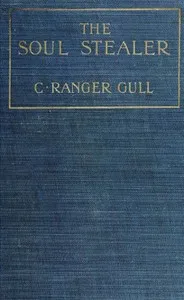The Soul Stealer — Guy Thorne cover