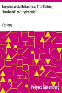 Encyclopaedia Britannica, 11th Edition, "Husband" to "Hydrolysis": Volume 14, Slice 1 — Various cover