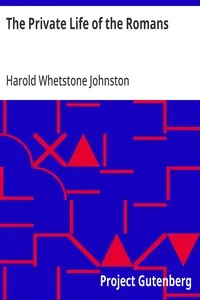 The Private Life of the Romans — Harold Whetstone Johnston cover