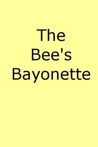 The Bee's Bayonet (a Little Honey and a Little Sting): Camouflage in Word Painting — Edwin Alfred Watrous cover