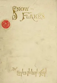 Snowflakes — Esther Nelson Karn cover