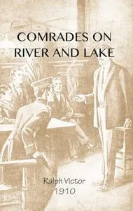Comrades on River and Lake cover