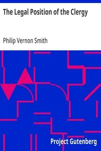 The Legal Position of the Clergy — Philip Vernon Smith cover