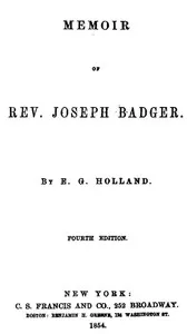 Memoir of Rev. Joseph Badger: Fourth Edition cover