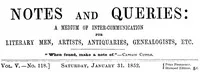Notes and Queries, Vol. V, Number 118, January 31, 1852: A Medium of Inter-communication for Literary Men, Artists, Antiquaries, Genealogists, etc. — Various cover