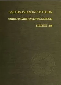 Smithsonian Institution - United States National Museum - Bulletin 240: Contributions From the Museum of History and Technology; Papers 34-44 on Science and Technology — Museum of History and Technology (U.S.) cover