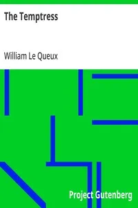 The Temptress — William Le Queux cover