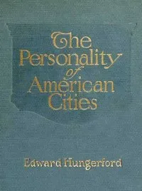 The Personality of American Cities cover