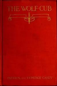 The wolf-cub : $b a novel of Spain — Patrick Casey cover