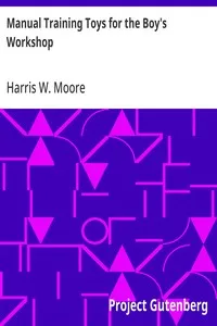 Manual Training Toys for the Boy's Workshop — Harris W. Moore cover
