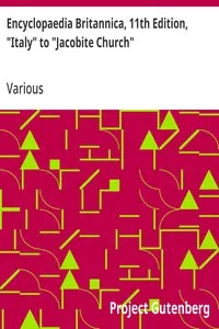 Encyclopaedia Britannica, 11th Edition, "Italy" to "Jacobite Church": Volume 15, Slice 1 — Various cover