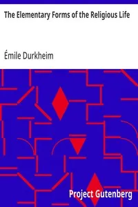 The Elementary Forms of the Religious Life — Émile Durkheim cover