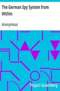 The German Spy System from Within — Anonymous cover