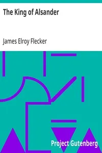 The King of Alsander — James Elroy Flecker cover