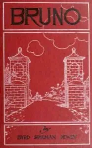 Bruno — Byrd Spilman Dewey cover