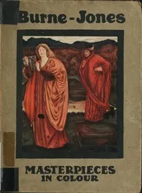 Burne-Jones — A. L. (Alfred Lys) Baldry cover