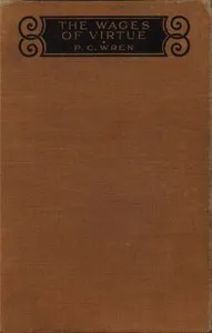 The Wages of Virtue — Percival Christopher Wren cover