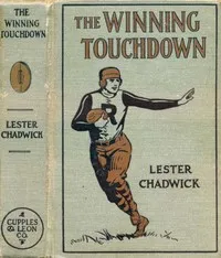 The Winning Touchdown: A Story of College Football — Lester Chadwick cover