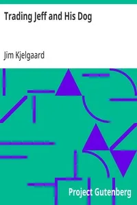 Trading Jeff and His Dog — Jim Kjelgaard cover