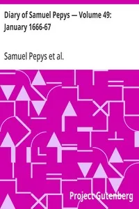 Diary of Samuel Pepys — Volume 49: January 1666-67 — Samuel Pepys cover