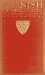 Cornish Characters and Strange Events — S. (Sabine) Baring-Gould cover