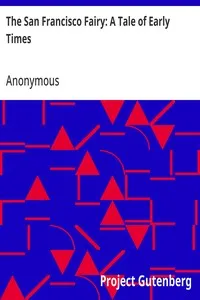 The San Francisco Fairy: A Tale of Early Times — Anonymous cover