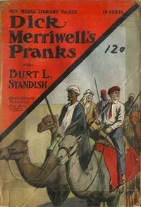 Dick Merriwell's Pranks; Or, Lively Times in the Orient cover