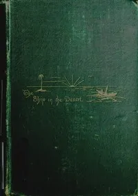 The Ship in the Desert — Joaquin Miller cover