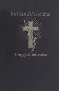 Let us follow Him — Henryk Sienkiewicz cover
