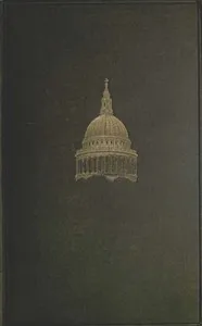Sir Christopher Wren: His Family and His Times: With Original Letters and a Discourse on Architecture Hitherto Unpublished. 1585-1723. — Lucy Phillimore cover