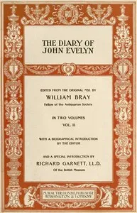 The Diary of John Evelyn (Volume 2 of 2) — John Evelyn cover