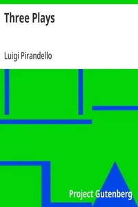 Three Plays — Luigi Pirandello cover