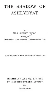 The Shadow of Ashlydyat — Henry, Mrs. Wood cover
