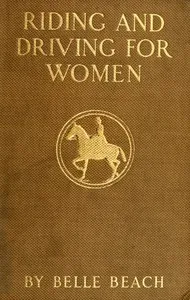 Riding and Driving for Women — Belle Beach cover
