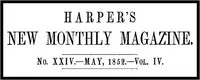 Harper's New Monthly Magazine, No. XXIV, May 1852, Vol. IV cover