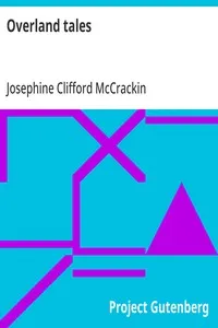 Overland tales — Josephine Clifford McCrackin cover
