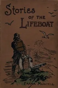 Stories of the Lifeboat — Frank Mundell cover