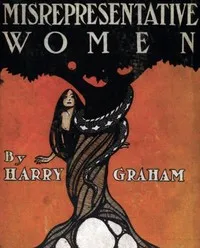 Misrepresentative Women — Harry Graham cover