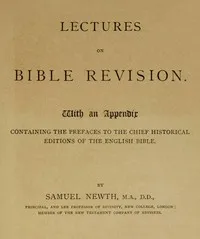 Lectures on Bible Revision — Samuel Newth cover