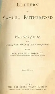 Letters of Samuel Rutherford: (Third Edition) — Samuel Rutherford cover