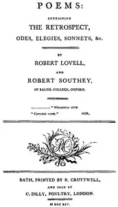 Poems: Containing The Restropect, Odes, Elegies, Sonnets, &c. — Robert Southey cover