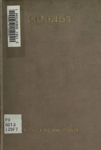 Friends — Wilfrid Wilson Gibson cover