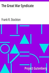 The Great War Syndicate — Frank R. Stockton cover