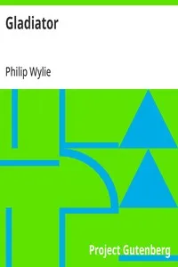 Gladiator — Philip Wylie cover